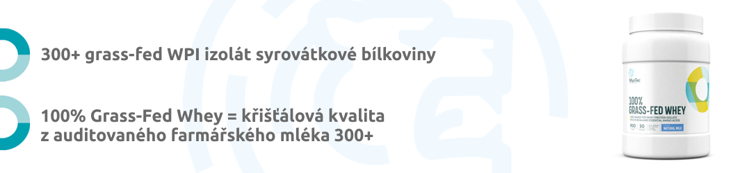 100% Grass Fed Whey křišťálová kvalita z auditovaného farmářského mléka 300+